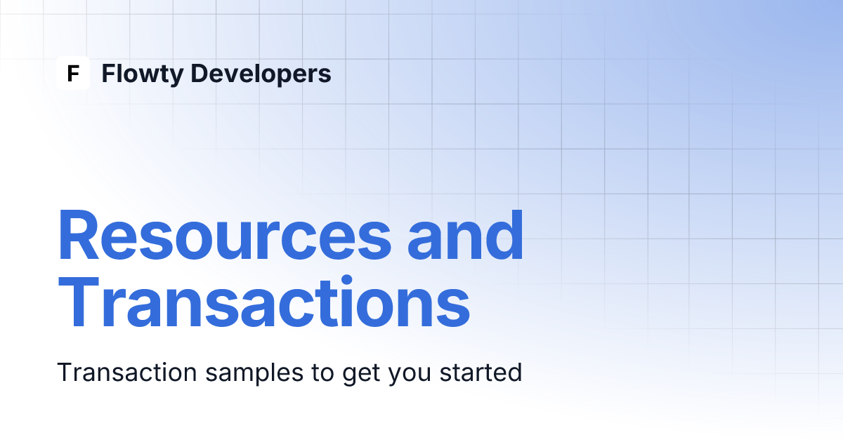 resources-and-transactions-flowty-developers