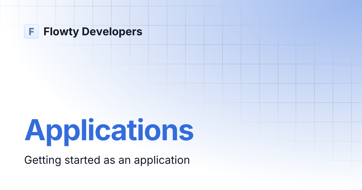 Applications | Flowty Developers