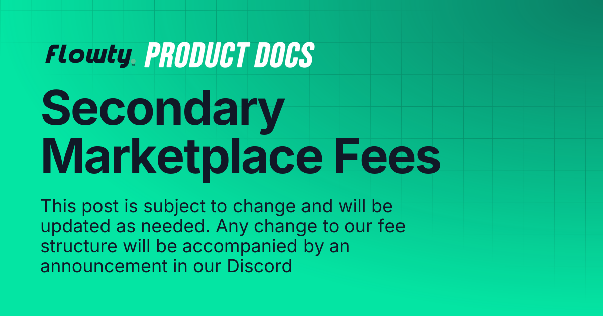 Secondary Marketplace Fees | Flowty Product Docs